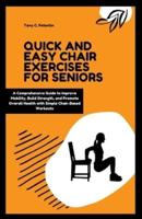 Quick and Easy Chair Exercises for Seniors