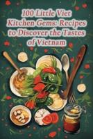 100 Little Viet Kitchen Gems
