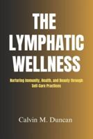 The Lymphatic Wellness