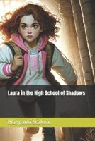 Laura in the High School of Shadows