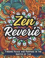 Zen Reverie