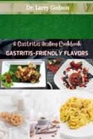 Gastritis-Friendly Flavors