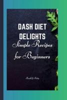 Dash Diet Delights