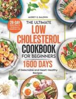 The Ultimate Low Cholesterol Cookbook for Beginners