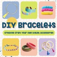 DIY Bracelets