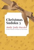 Christmas Sudoku 3 - Holly Jolly Puzzles