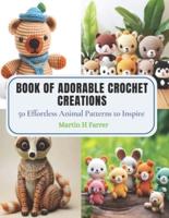 Book of Adorable Crochet Creations