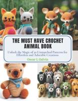 The Must Have Crochet Animal Book