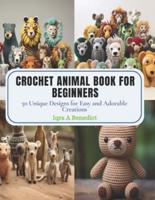 Crochet Animal Book for Beginners
