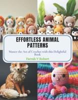 Effortless Animal Patterns