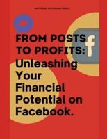 From Posts to Profits