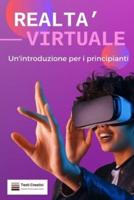 Realtà Virtuale E Realtà Aumentata