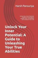 Unlock Your Inner Potential