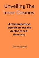 Unveiling The Inner Cosmos