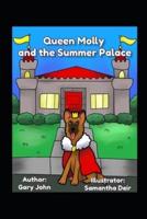 Queen Molly and the Summer Palace