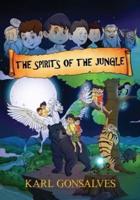 The Spirits of the Jungle
