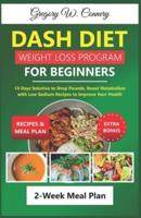 Dash Diet Weight Loss Program for Beginners
