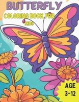 Butterfly Coloring Book For Kids Ages 3-12