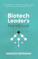 Becoming a Great Leader (Biotech Leader's)