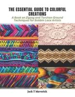 The Essential Guide to Colorful Creations