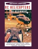 Rc Helicopters for Beginners