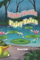 Little Turtle Fairy Tales