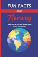 Fun Facts About Norway