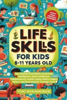 Life Skills for Kids 8-11 Years Old