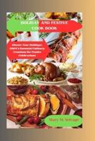 Holiday and Festive Cooking Book