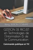 GESTION DE PROJET En Technologies De l'Information & De La Communication