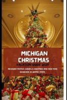 Michigan Christmas Vacation Guide 2023