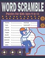 Word Scramble Puzzles For Kids Ages 9 to 14