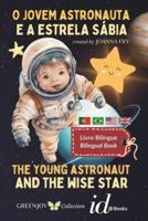 The Young Astronaut and the Wise Star - O Jovem Astronauta E a Estrela Sábia