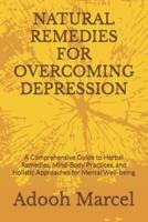 Natural Remedies for Overcoming Depression