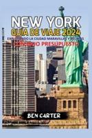 (New York) Nueva York Guía De Viaje 2024