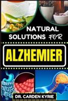 Natural Solutions for Alzhemier