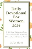 Daily Devotional for Women 2024