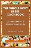 The Whole Body Reset Cookbook