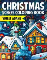 Christmas Scenes Coloring Book