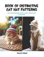 Book of Distinctive Cat Hat Patterns