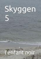Skyggen 5