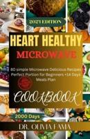 Heart Health Microwave Cookbook