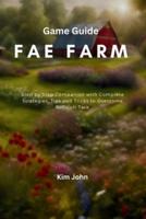 Fae Farm Game Guide