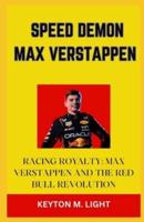 Speed Demon Max Verstappen