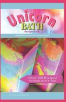 Unicorn Bath Recipe Book