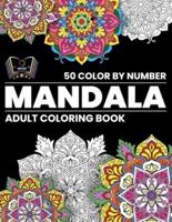 Mandala Color by Number Coloring Book