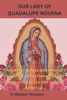Our Lady of Quadalupe Novena