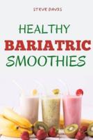 Healthy Bariatric Smoothies