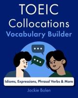 TOEIC Collocations Vocabulary Builder