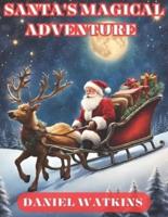 Santa's Magical Adventure